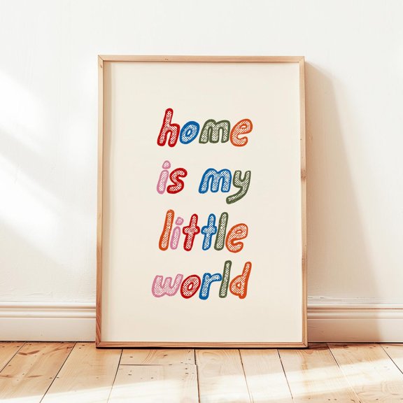 Colorful Homebody Home Is My Little World Minimalist Introvert Wall Art Decor Design1 Unframed Paper Print