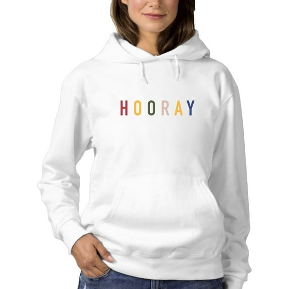 Colorful Hooray Quote Hoodie Women -GoatDeals Designs, Female Small