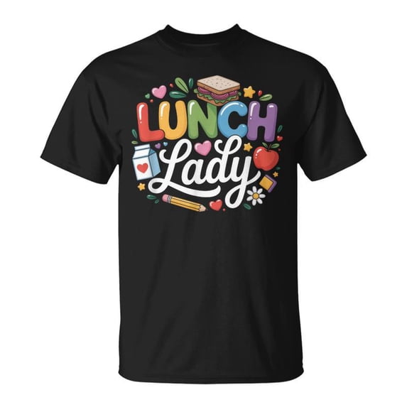 Colorful Lunch Lady Appreciation Retro Back To School TShirt - Walmart.com