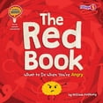 thumbnail image 1 of Colorful Minds: Tips for Managing Your E The Red Book: What to Do When You're Angry, (Paperback), 1 of 1