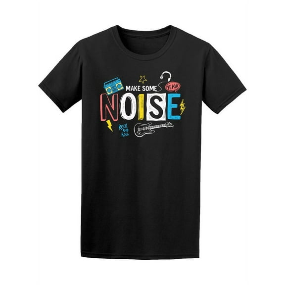 Colorful Music Make Some Noise Tee Men's -Image by Shutterstock