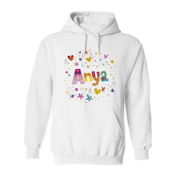 Colorful Name "anya" Hoodie Women -Image by Shutterstock, Female x-Large