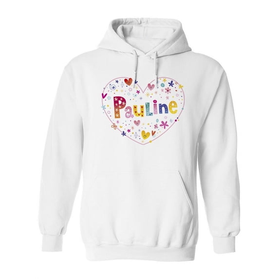 Colorful Name "pauline" Hoodie Women -Image by Shutterstock, Female Medium