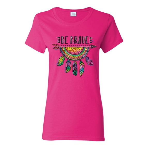 Colorful Neon Be Brave Dreamcatcher | Dean Russo Art Pop Culture Womens T-Shirt, Fuschia, Medium