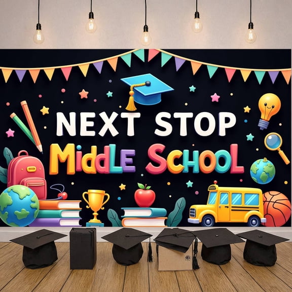Colorful Pennants Middle School Banner Graduation Cap Next Stop Display School Supplies School Bus Graduation Backdrop for Middle School Graduation Back to School Party School Transition Event