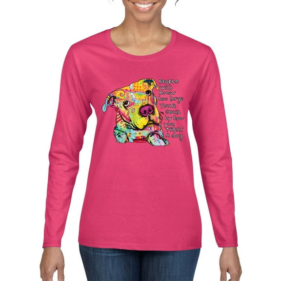 Colorful Pitbul | People Will Know How Large Your Soul | Dean Russo Art Animal Lover Womens Long Sleeve T-Shirt, Fuschia, Medium