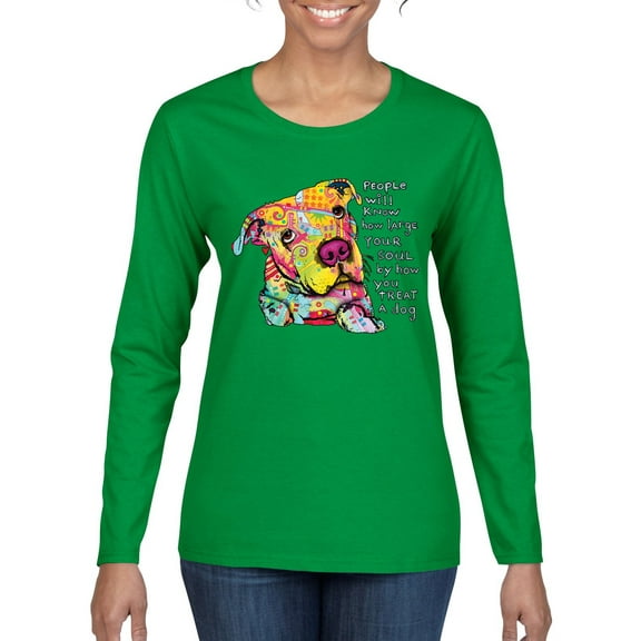Colorful Pitbul | People Will Know How Large Your Soul | Dean Russo Art Animal Lover Womens Long Sleeve T-Shirt, Kelly, Medium