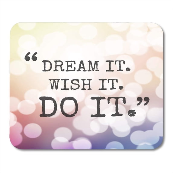 Colorful Positive Inspirational Quote Motivational Dream Happy Wish Mousepad Mouse Pad Mouse Mat 9x10 inch