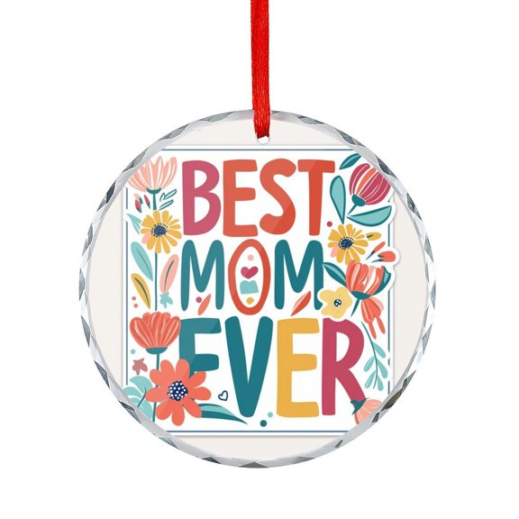 Colorful Retro Best Mom Ever Crystal Glass Christmas Ornament Mom Mommy Flower Round Glass Hanging Ornament Xmas Decor Indoor Home Holiday Party Gifts