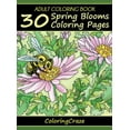 thumbnail image 1 of Colorful Seasons Adult Coloring Book: 30 Spring Blooms Coloring Pages, Book 1, (Hardcover), 1 of 1