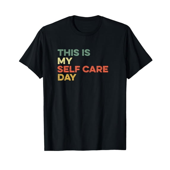 Colorful Self Care Day Supporter T-Shirt - Comfort Colors for Mental Health Awareness