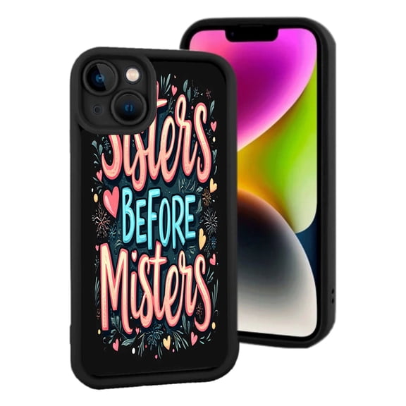 Colorful ' Sisters Before Misters ' iPhone 15 Case - Playful Cursive Font Black Background Lightweight & Yellowing Resistant