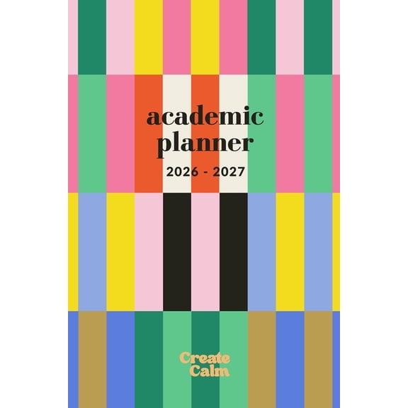 Colorful Stripes Weekly & Monthly Academic Planner 26-27: Small Paperback Modern Design Semester Timetable, To-Dos & Pri, (Paperback)