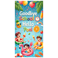 thumbnail image 1 of Colorful Summer Goodbye School Hello Pool Banner for Kids Party Pool Party Summer Celebration, 1 of 7