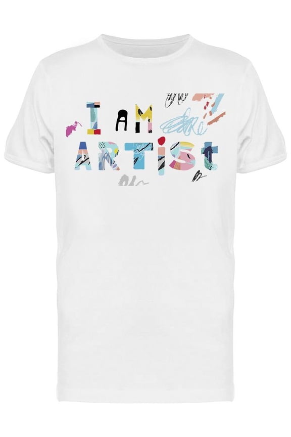 Colorful Text: I Am Artist T-Shirt Men -Image by Shutterstock, Male Large