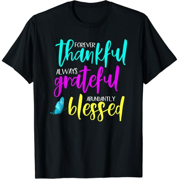 Colorful Thankful Grateful Blessed Butterfly Women Short Sleeve Graphic Tee