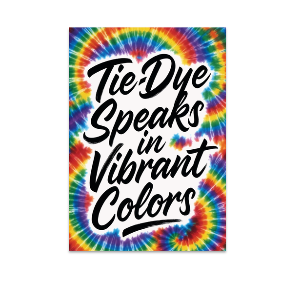 Colorful Tie-Dye Wall Art - Tie-Dye Enthusiast - 13x19 Poster Print