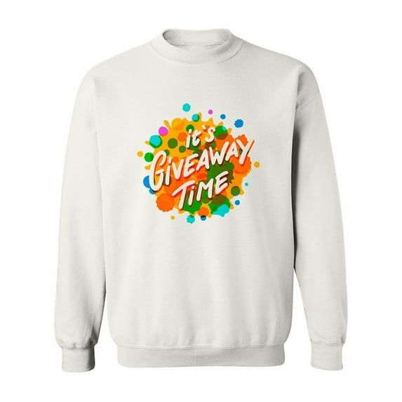 Colorful logo, It's time to Give Away Sweatshirt Women -Image by Shutterstock, Female 3X-Large