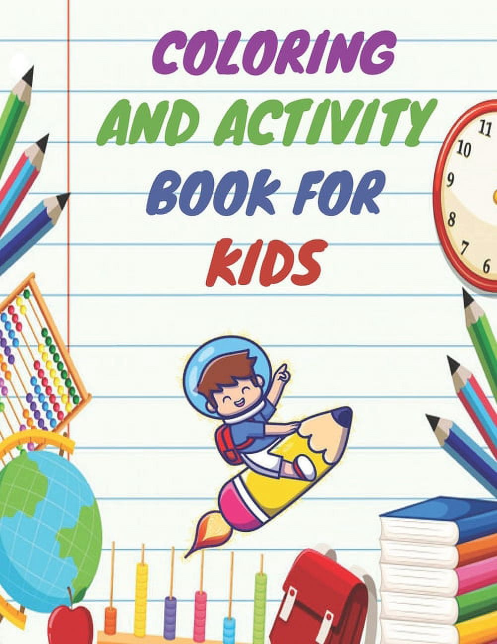 Coloring And Activity Book For Kids: Coloring and Activity for Kids 4-8 ...