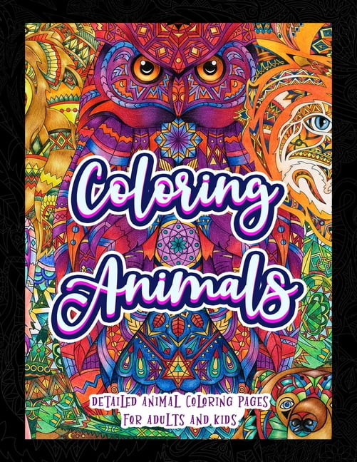 Animal Kingdom: Adult Coloring Book: A Huge Adult Coloring Book of 60 Wild Animal Designs in a Variety of Styles and Detailed Patterns [Book]
