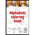 thumbnail image 1 of Coloring Book : A to Z alphabets For coloring (Paperback), 1 of 1
