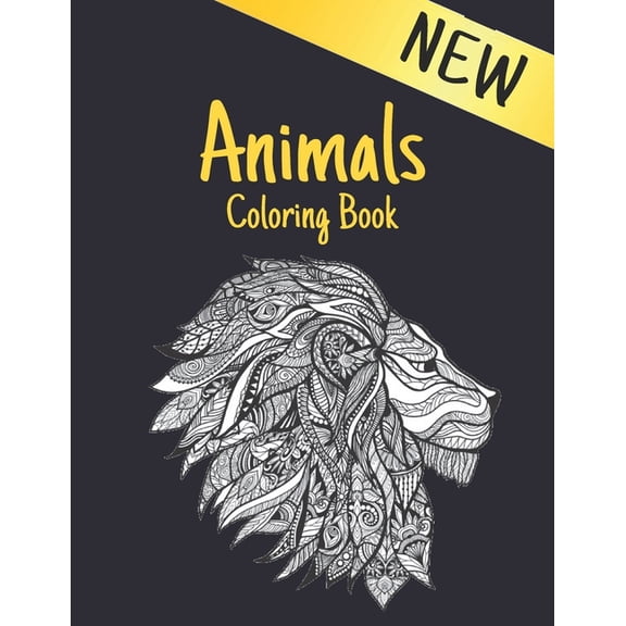 Coloring Book Animals: Stress Relieving Animal Designs 200 Animals designs with Lions, dragons, butterfly, Elephants, Owls, Horses, Dogs, Cats and Tigers Amazing Animals Patterns Relaxation Adult Colo