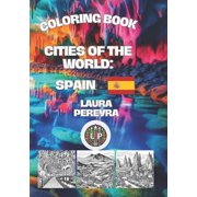 Coloring Book Cities of the World Spain, Paperback