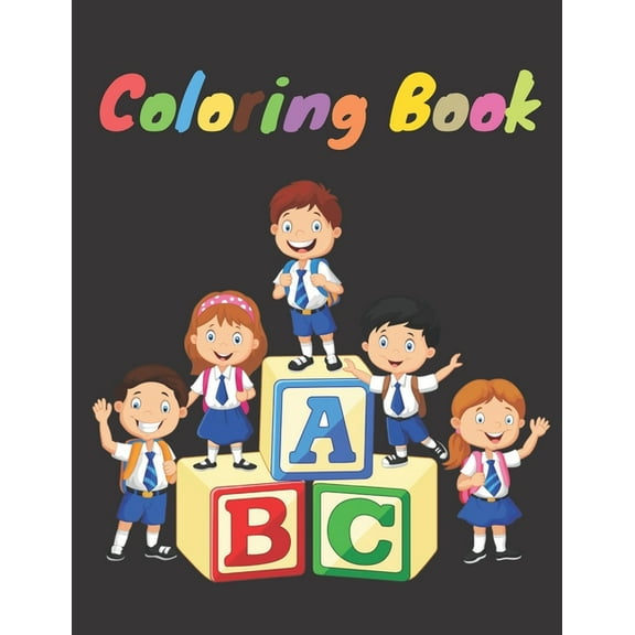 Coloring Book: Classic ABC Coloring Book / Learning activity book Gift, 34 Pages, White paper,8,5x11, Soft Cover, Matte Finish (Paperback)(Large Print)