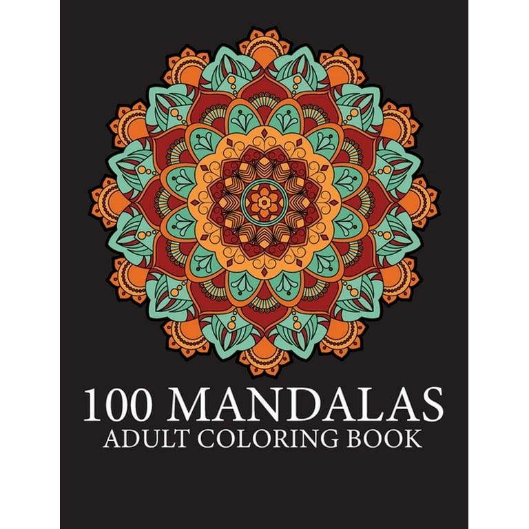 https://i5.walmartimages.com/seo/Coloring-Book-For-Adults-100-Mandalas-The-World-s-Most-Beautiful-Mandalas-for-Stress-Relief-and-Relaxation-Paperback_3d03fdd3-829c-4c24-aa69-33a63484392f.761e51268a11aeec3c3b2bd425dcc62a.jpeg?odnHeight=768&odnWidth=768&odnBg=FFFFFF