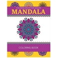 thumbnail image 1 of Coloring Book For Adults : Mandala Coloring Book: Relaxation Mandala Designs (Paperback), 1 of 1
