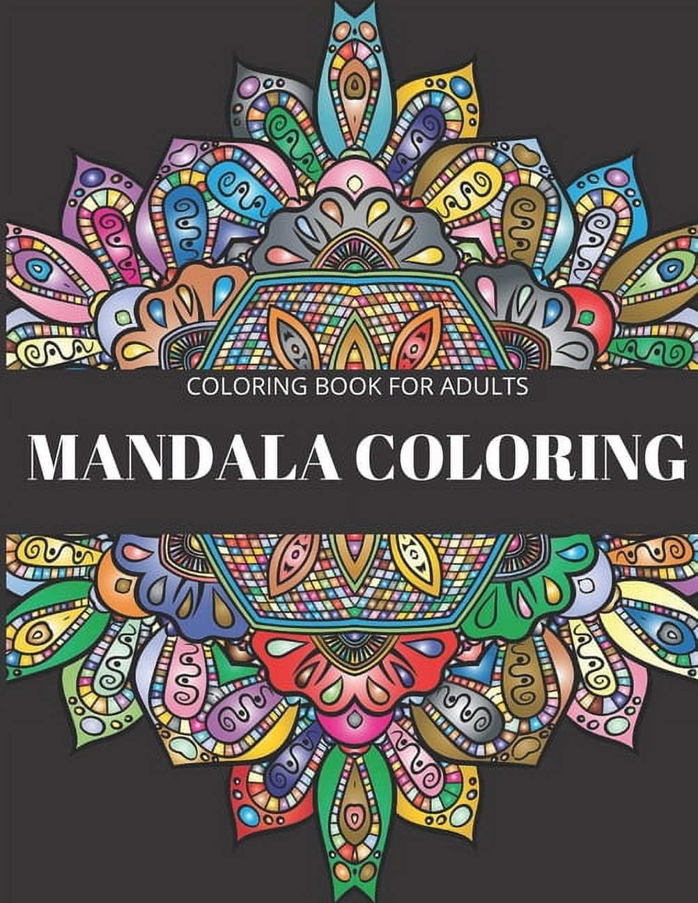 Coloring Book For Adults: Mandala For Coloring And Fun., (Paperback ...