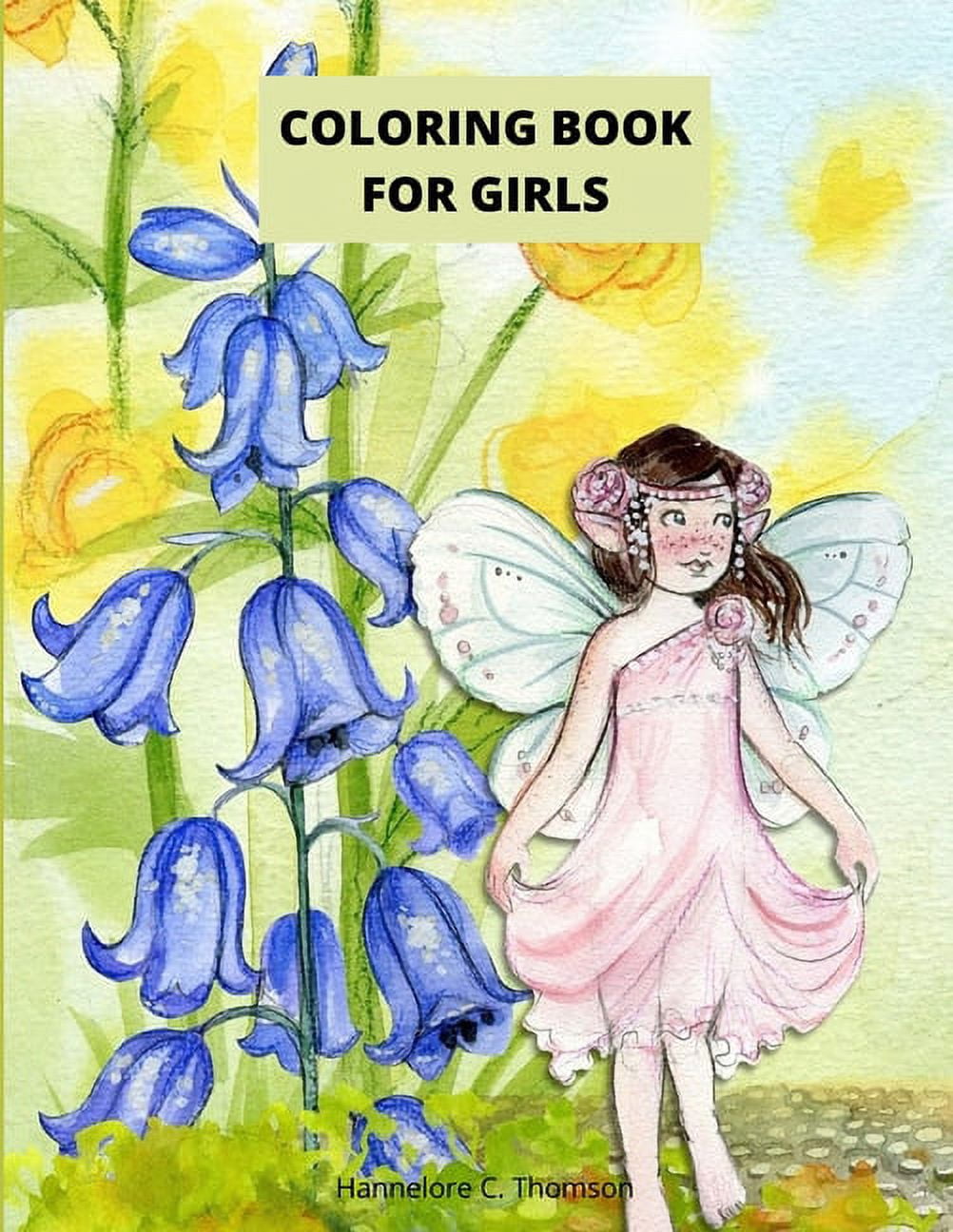 Coloring Book For Girls: Amazing Coloring & Activity Book for Girls ...