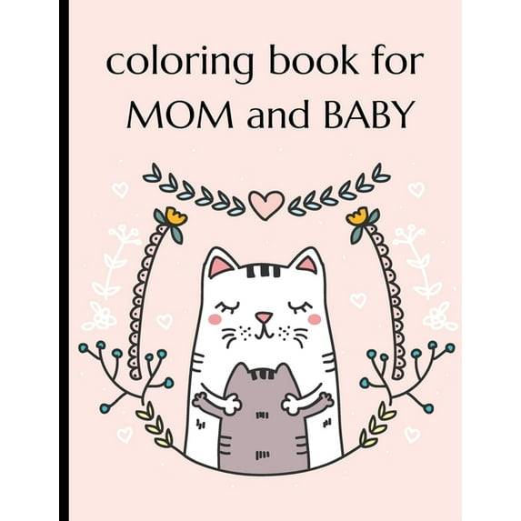 Coloring Book For Mom And Baby