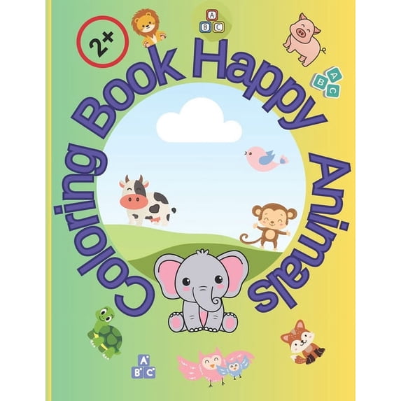 Coloring Book Happy Animals: Coloring Book Happy Animals/ Education/Letters/Fun, (Paperback)