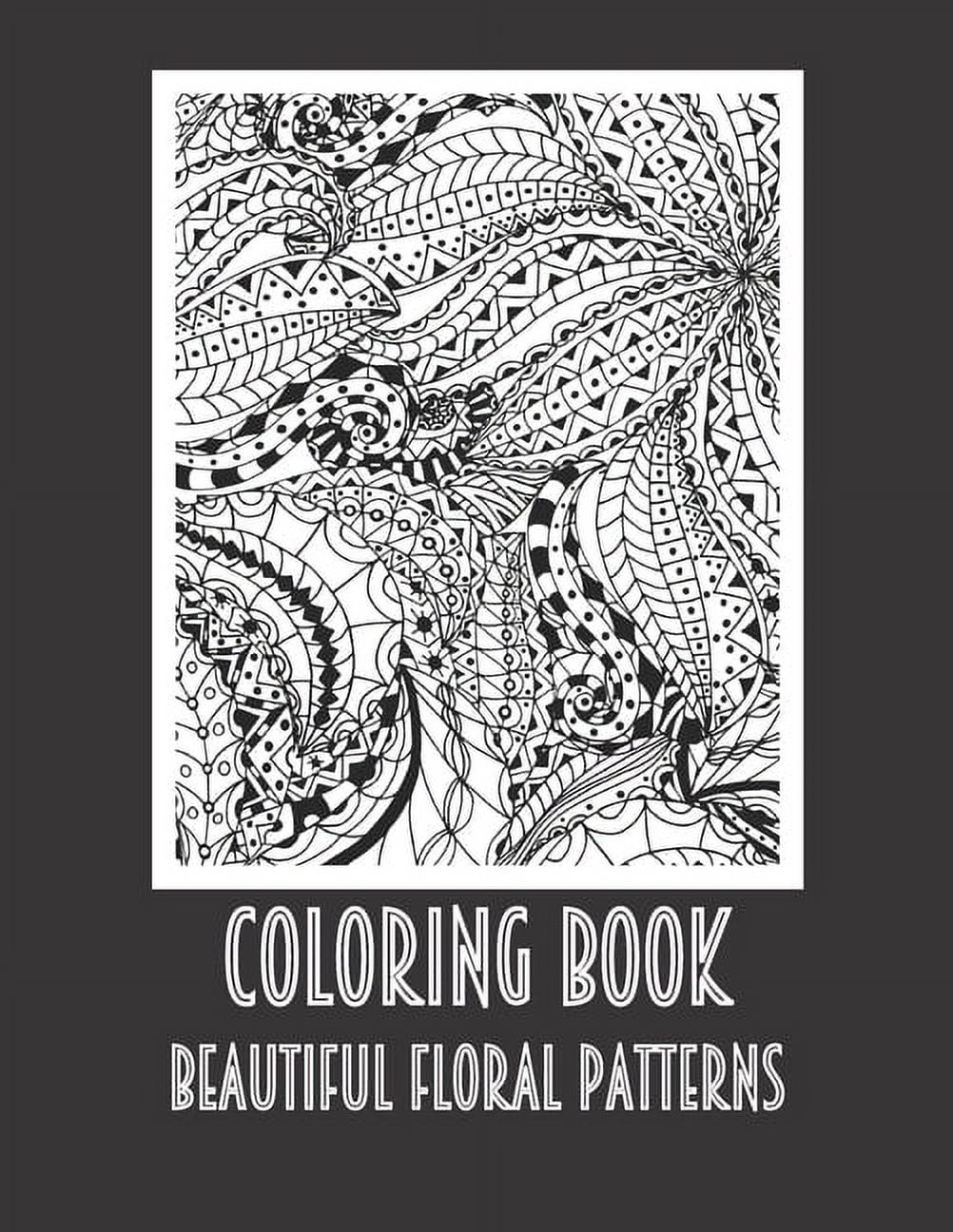 Coloring Book Patterns FLOWERS TO COLOR A4 Adults Kids Coloring Book