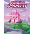 thumbnail image 1 of Coloring Book Princess: Illustrations Of Lovely Princesses To Color For Girls, Childrens Coloring And Tracing Activity B, (Paperback), 1 of 1