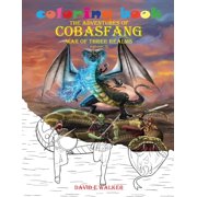 Coloring Book The Adventures of Cobasfang War of Three Realms, Paperback