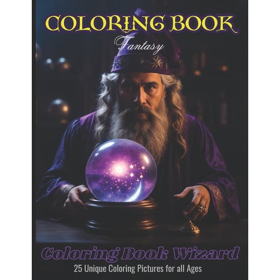 Coloring Book Wizard Coloring Book: Fantasy, (Paperback)