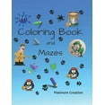 thumbnail image 1 of Coloring Book and Mazes: Children Activity Book Great For Kids From 4-8 Years Old Different Levels Of Difficulty Variety, (Paperback), 1 of 1