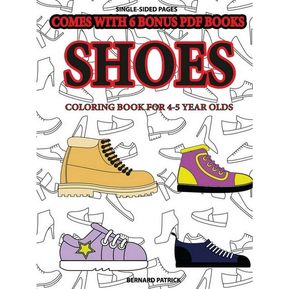 Coloring Book for 4-5 Year Olds (Shoes), (Paperback)