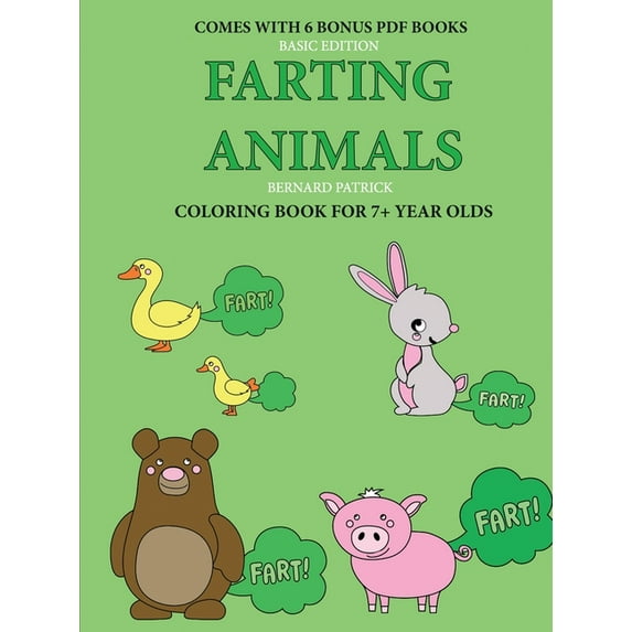 Coloring Book for 7+ Year Olds (Farting Animals), (Paperback)