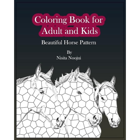 Coloring Book for Adult and Kids : Beautiful Horse Pattern (Paperback)