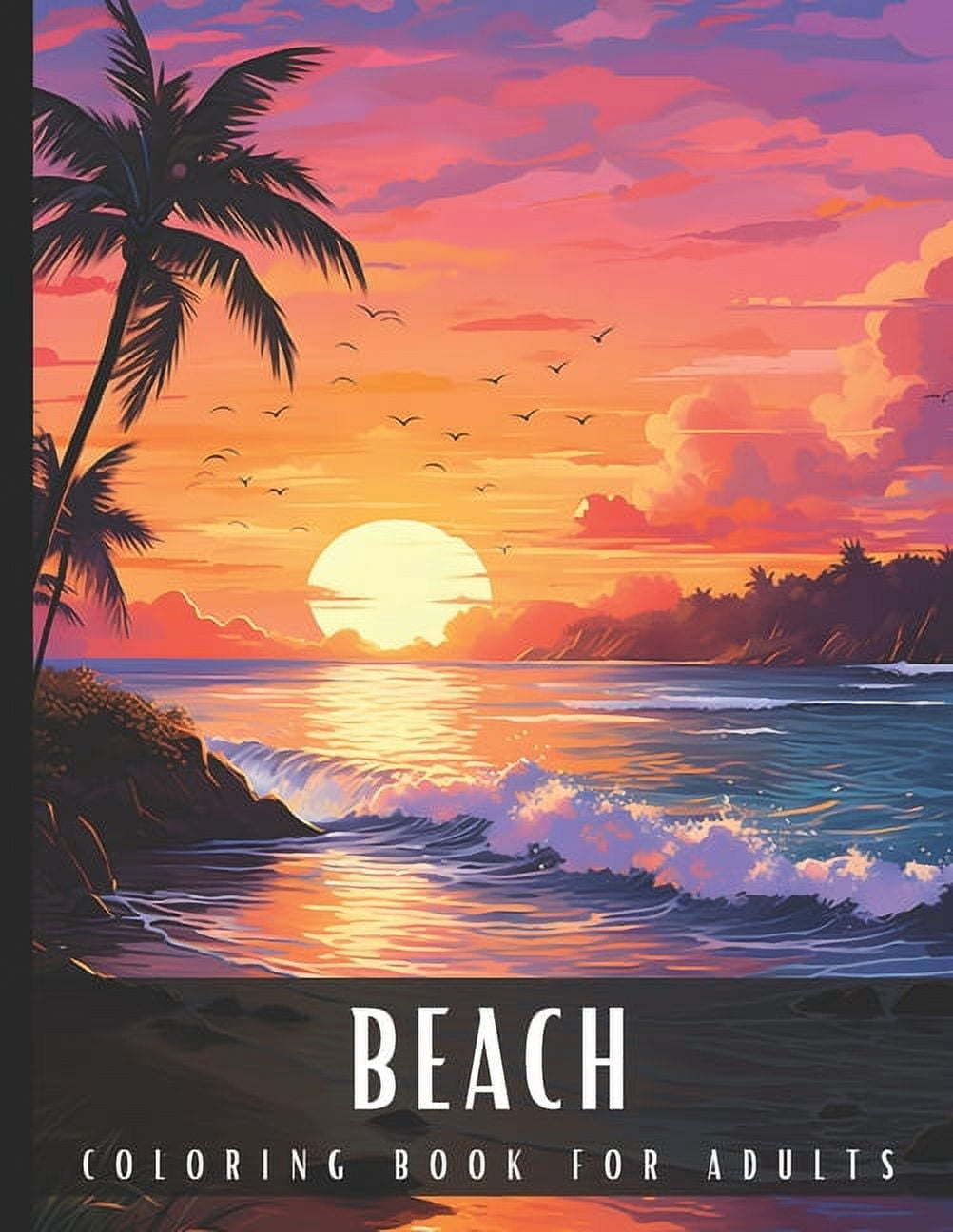 Coloring Book for Adults Beach: Large Print Stress Relief Adult ...