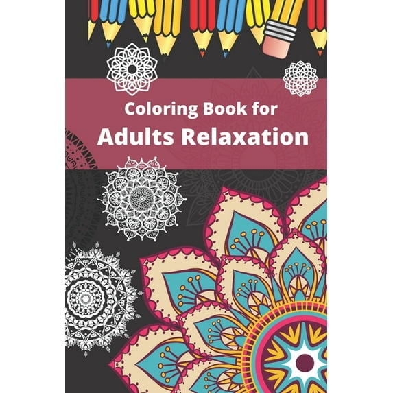 Coloring Book for Adults Relaxation : Flowers, Animals and Garden Designs (Paperback)