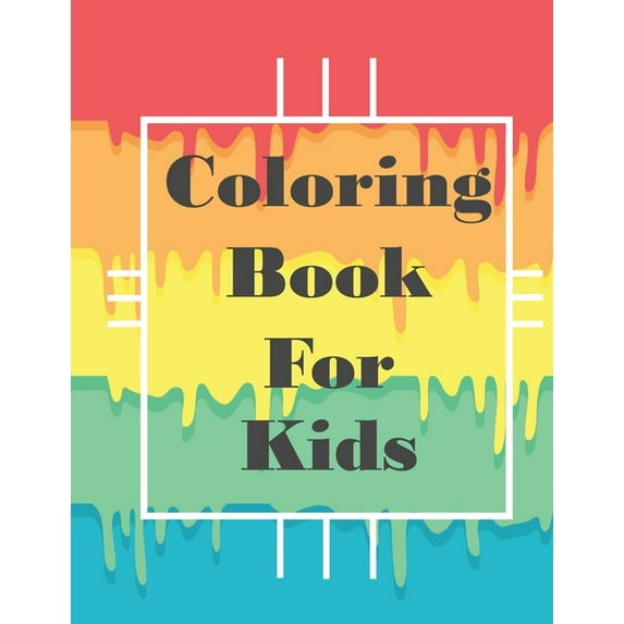 Coloring Book for kids: 60 pages, Vocabulary in various categories, for Ages 4-8 (Paperback)