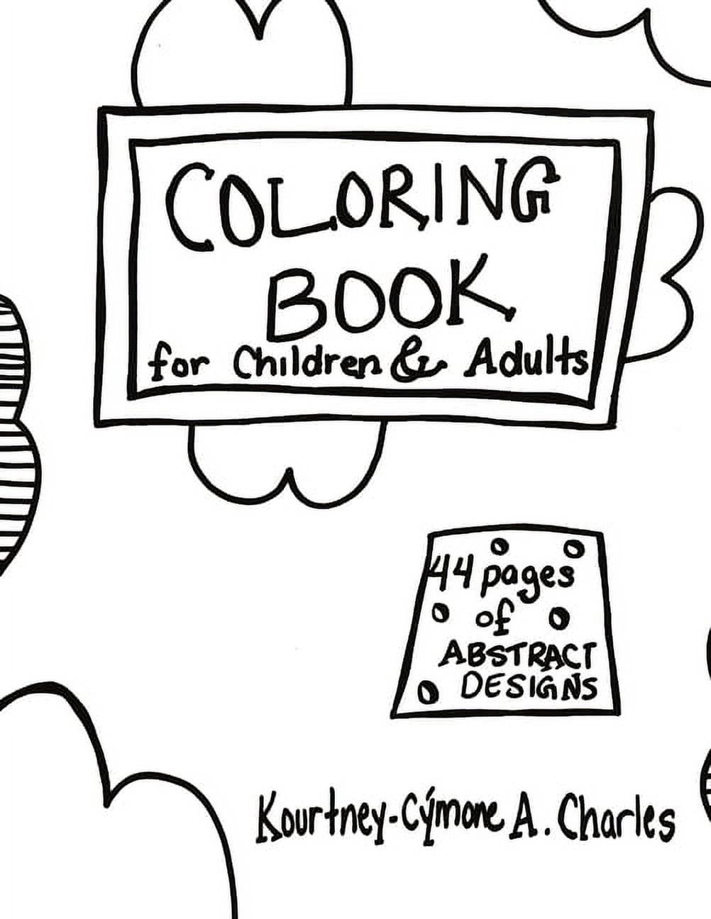 Coloring Book of Abstract Designs for Children & Adults, (Paperback)