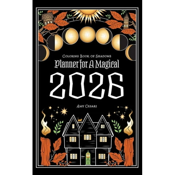 Coloring Book of Shadows: Planner for a Magical 2026, (Hardcover)