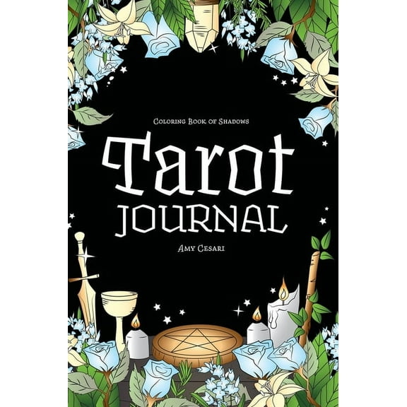 Coloring Book of Shadows: Tarot Journal, (Hardcover)