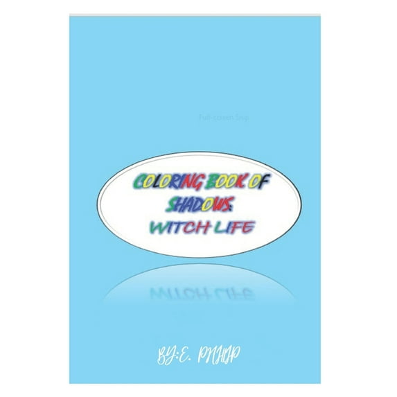 Coloring Book of Shadows: Witch Life