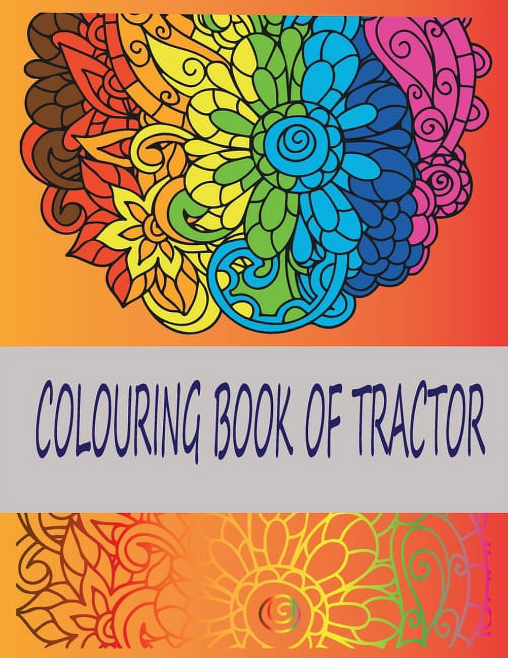 Coloring Book of Tractor: Chlid Book of 50 Pages (Paperback)